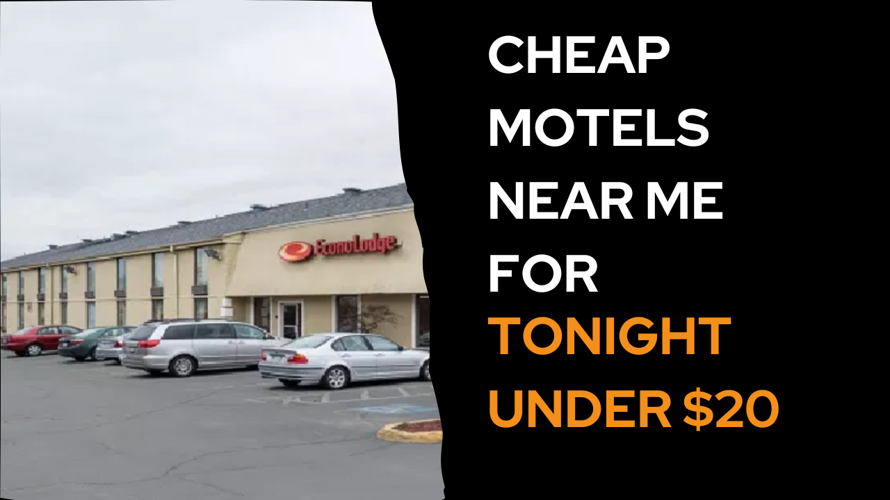 Cheap Motels Near Me Under $30