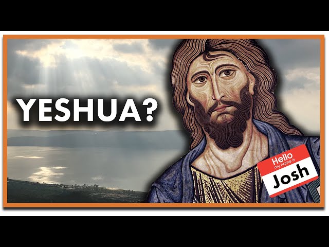 Why Is Yeshua Called Jesus