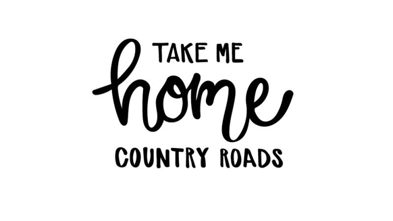 Country Road Take Me Home