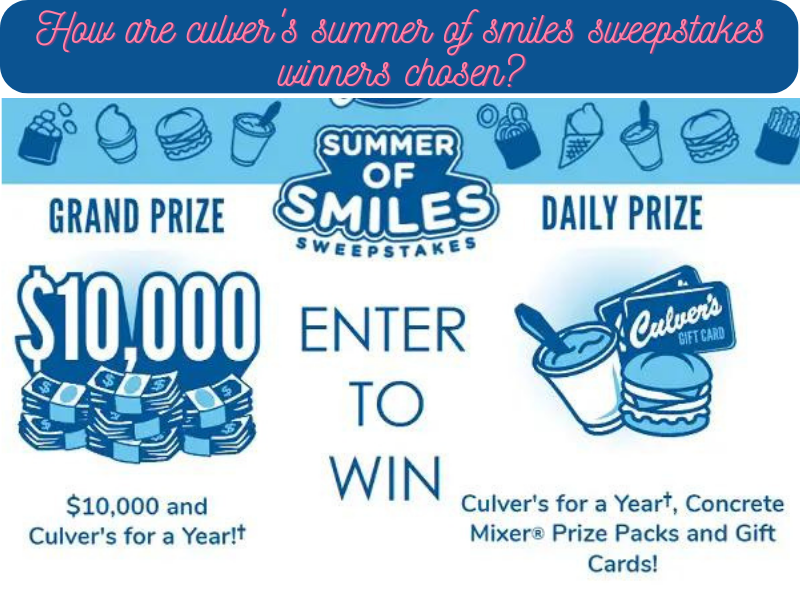 Culvers Summer Of Smiles