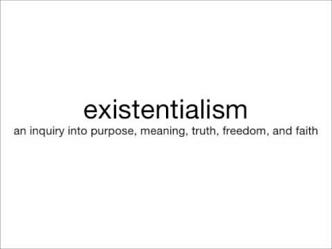 Def of Existentialism