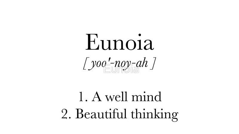 Eunoia Meaning