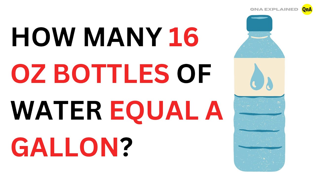 How Many Bottles of Water is a Gallon