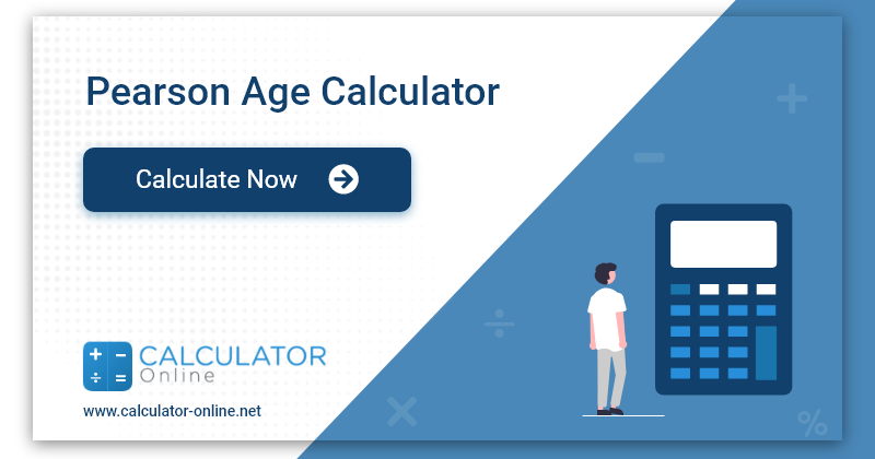 Pearson age Calculator